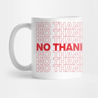 "No Thank You" for Introverts Mug